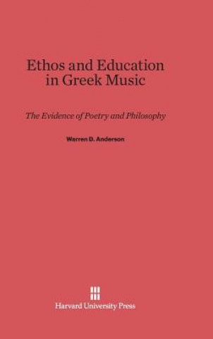 Carte Ethos and Education in Greek Music Warren D. Anderson