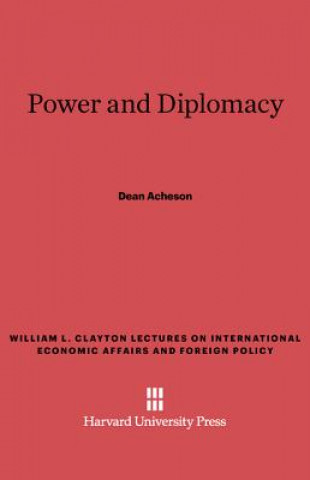 Książka Power and Diplomacy Dean Acheson