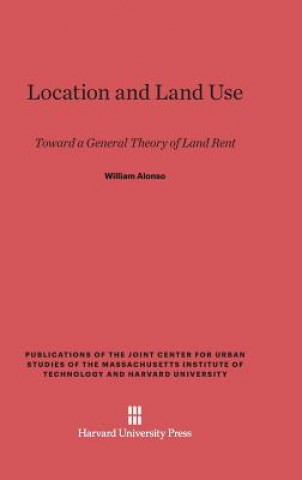Carte Location and Land Use William Alonso