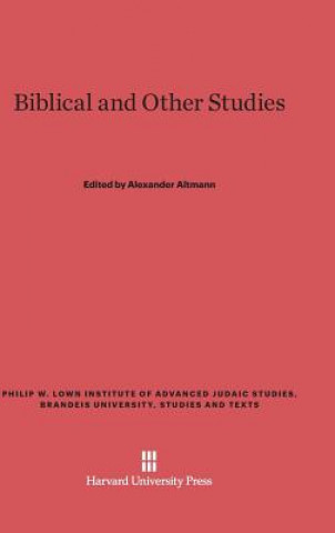 Книга Biblical and Other Studies Alexander Altmann