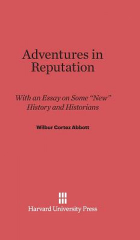 Kniha Adventures in Reputation Wilbur Cortez Abbott