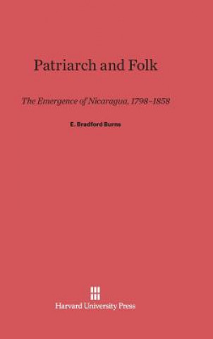 Kniha Patriarch and Folk E. Bradford Burns
