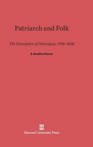 Book Patriarch and Folk E. Bradford Burns