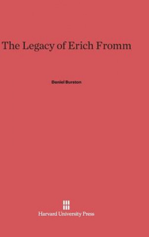 Kniha Legacy of Erich Fromm Daniel Burston