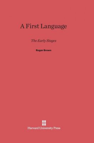 Kniha First Language Roger Brown