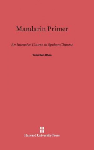 Kniha Mandarin Primer Yuen Ren Chao