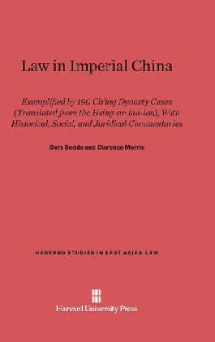 Könyv Law in Imperial China Derk Bodde