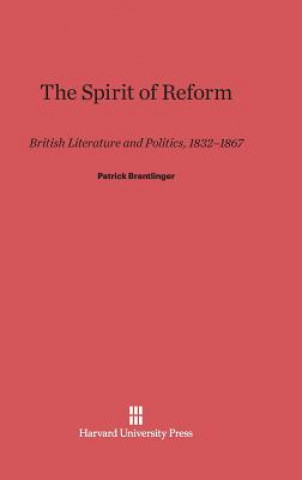 Könyv Spirit of Reform Patrick Brantlinger