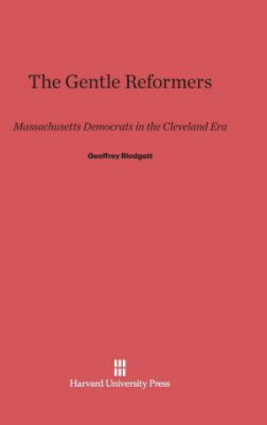 Βιβλίο Gentle Reformers Geoffrey Blodgett