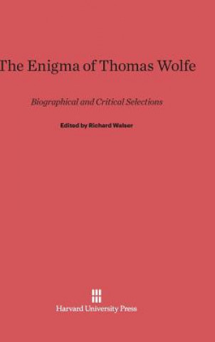 Buch Enigma of Thomas Wolfe Richard Walser