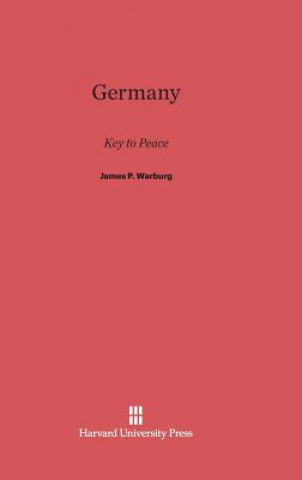 Kniha Germany James P. Warburg