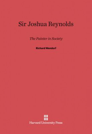Книга Sir Joshua Reynolds Richard Wendorf