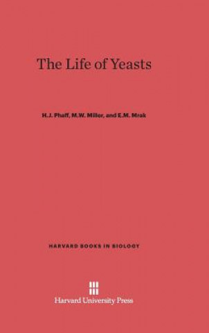 Könyv Life of Yeasts H. J. Phaff