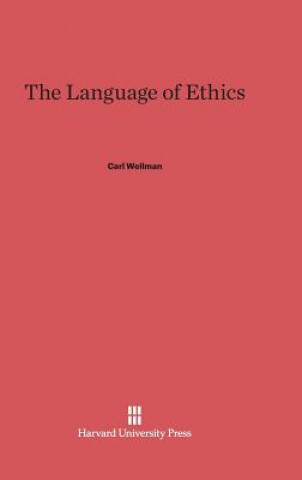 Książka Language of Ethics Carl Wellman