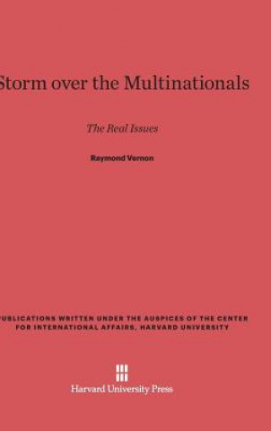 Könyv Storm over the Multinationals Raymond Vernon
