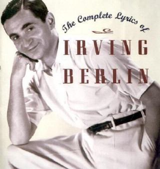 Kniha Complete Lyrics of Irving Berlin Irving Berlin