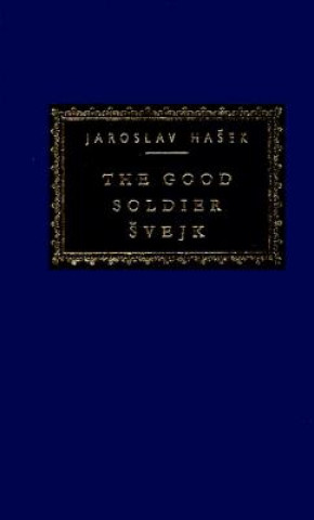 Книга The Good Soldier Svejk Jarslav Hasek