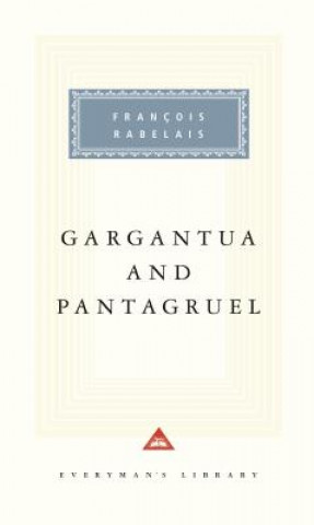 Kniha Gargantua and Pantagruel Francois Rabelais