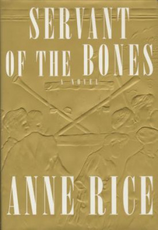 Carte Servant of the Bones Anne Rice