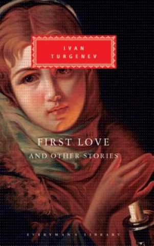 Kniha First Love and Other Stories Ivan Sergeevich Turgenev