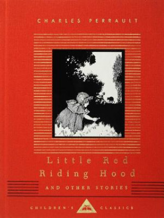 Kniha Little Red Riding Hood and Other Stories: Children's Classics Charles Perrault