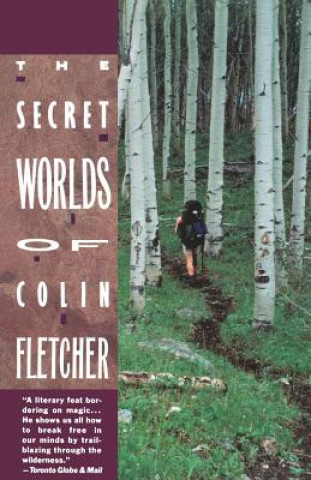 Könyv Secret Worlds of Colin Fletcher Colin Fletcher
