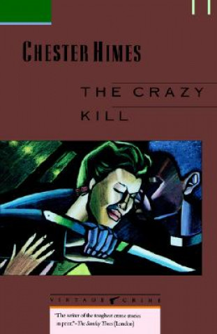 Carte The Crazy Kill Chester B. Himes