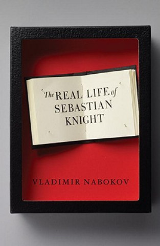 Könyv The Real Life of Sebastian Knight Vladimír Nabokov