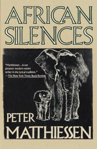 Carte African Silences Peter Matthiessen
