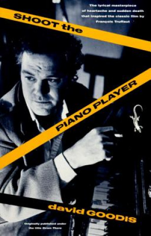 Libro Shoot the Piano Player David Goodis