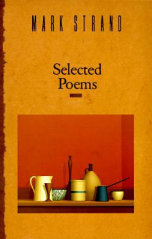 Buch Selected Poems Mark Strand