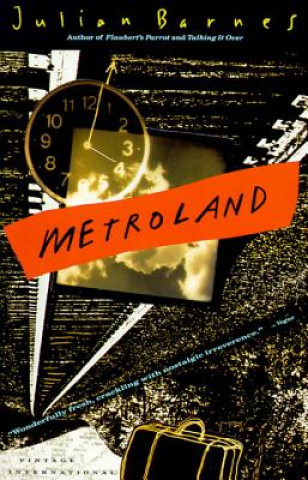 Kniha Metroland Julian Barnes