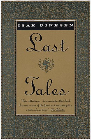 Kniha Last Tales Isak Dinesen