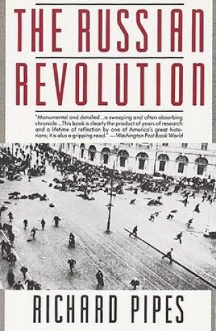 Könyv The Russian Revolution Richard Pipes