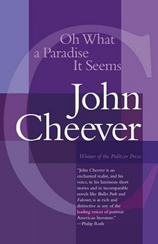 Book Oh What a Paradise It Seems John Cheever