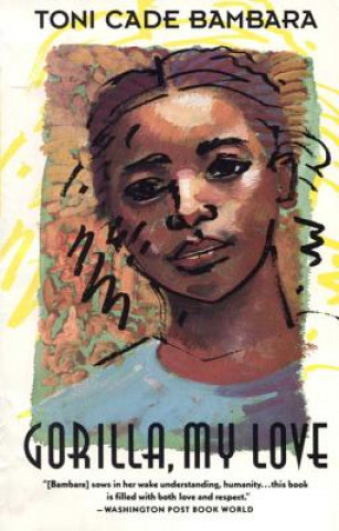 Kniha Gorilla, My Love Toni Cade Bambara