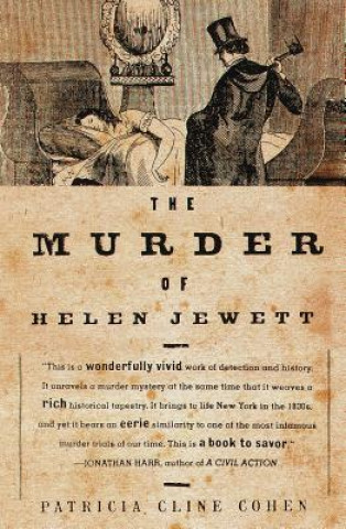 Kniha Murder of Helen Jewett Patricia Cline Cohen