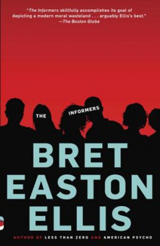 Kniha The Informers Bret Easton Ellis
