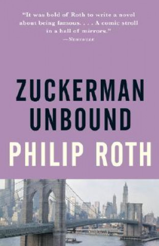 Knjiga Zuckerman Unbound Philip Roth