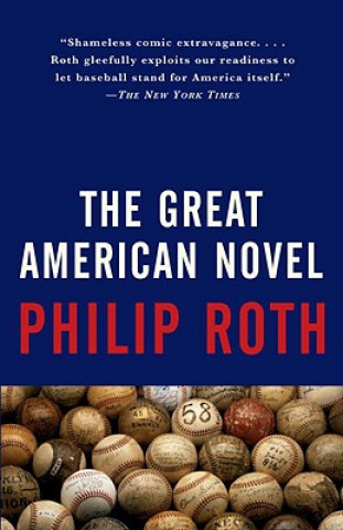 Kniha Great American Novel Philip Roth