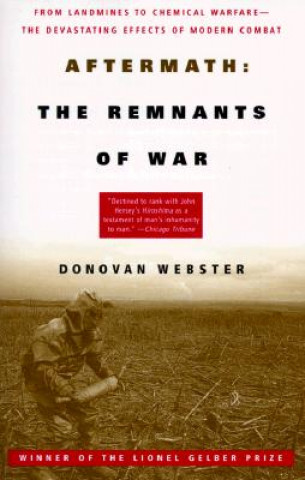 Könyv Aftermath: The Remnants of War Donovan Webster