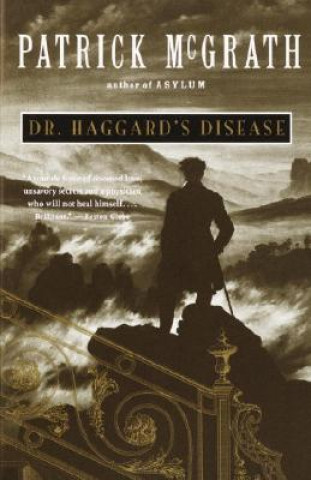 Kniha Dr. Haggard's Disease Patrick McGrath