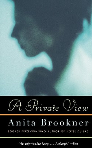 Book A Private View Anita Brookner