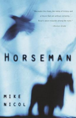 Libro Horseman Mike Nicol