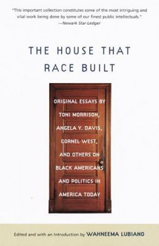 Kniha House That Race Built Toni Morrison