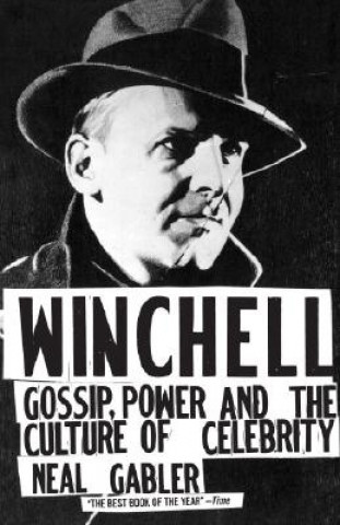 Книга Winchell: Gossip, Power, and the Culture of Celebrity Neal Gabler