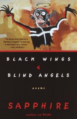 Книга Black Wings & Blind Angels: Poems Sapphire