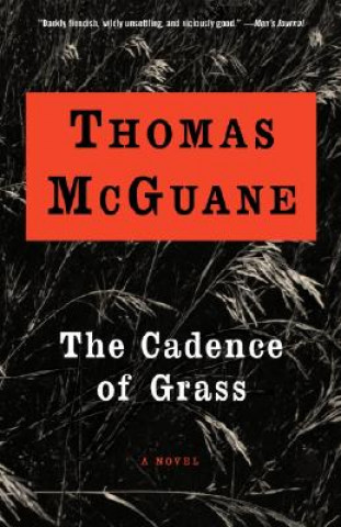 Carte The Cadence of Grass Thomas McGuane