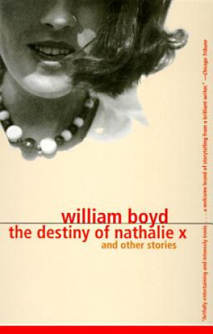 Kniha The Destiny of Nathalie X William Boyd