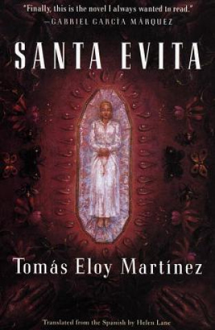 Kniha Santa Evita Tomas Eloy Martinez